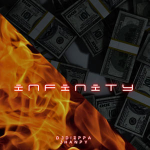 INFINITY (feat. Dj Dieppa) [Explicit]