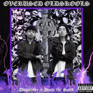 Overused Old Skools (Explicit)