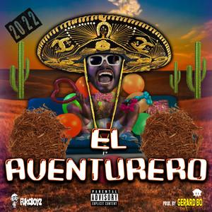 El Aventurero (Explicit)