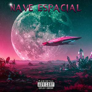 Nave Espacial (Explicit)