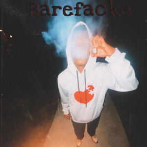 Barefacke (Explicit)