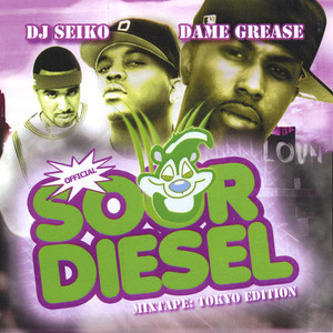 Sour Diesel (mixtape Tokyo Edition)