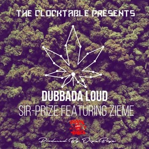 Dubbada Loud (Explicit)