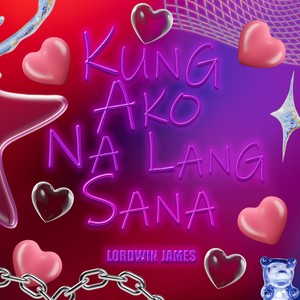 Kung Ako Na Lang Sana