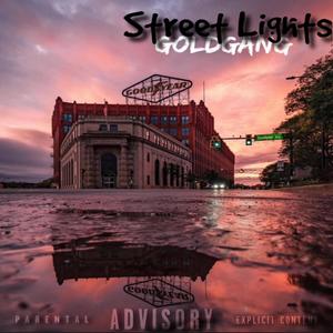 Street lights (feat. Baglife Glock young pe$o Sosaveli) [Explicit]