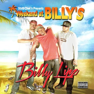 Weekend At Billy's (Explicit)