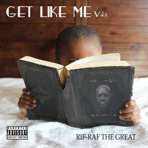 Get Like Me, Vol.3 (Explicit)