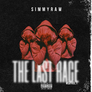 The Last Race (Explicit)