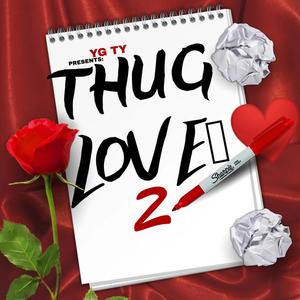 Thug Love 2 (Explicit)