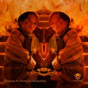 Dreams (feat. Shmully Blesofsky)