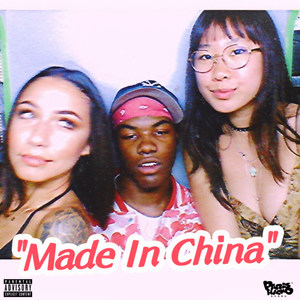 Made In China (Explicit)