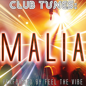 Club Tunes: Malia