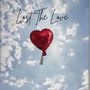 Lost The Love