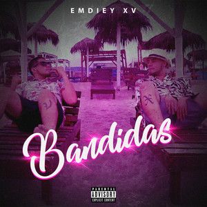 Bandidas (Explicit)