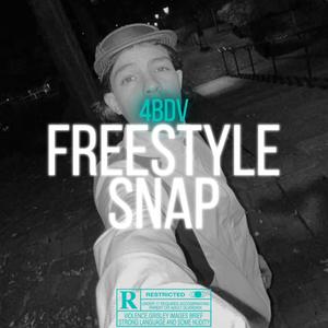 FREESTYLE SNAP (4BDV TEAM NASDAS) (Explicit)