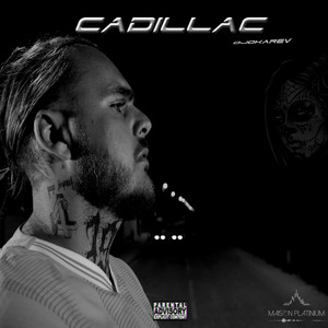 Cadillac (Explicit)