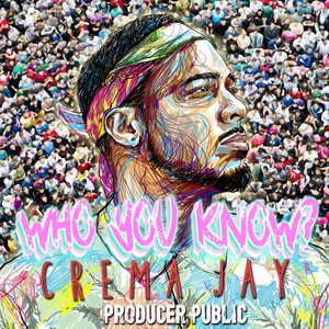 Who You Know? (Explicit)