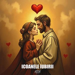 Icoanele Iubirii (Explicit)