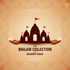 BHAJAN COLLECTION