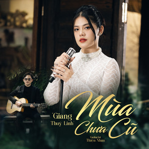 Mùa Chưa Cũ