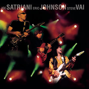 G3 - Live In Concert (feat. Eric Johnson & Steve Vai)