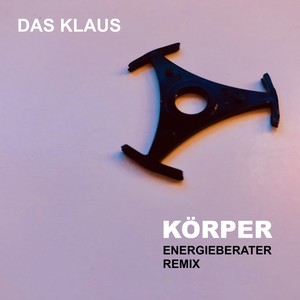 Körper (Energieberater Remix)