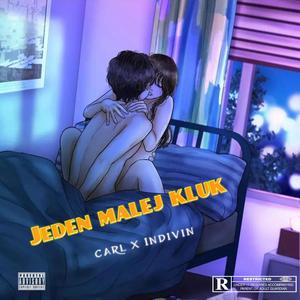 Jeden malej kluk (feat. Indivin) [Explicit]