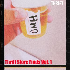 Thrift Store Finds, Vol. 1 (Explicit)