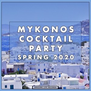 Mykonos Cocktail Party Spring 2020