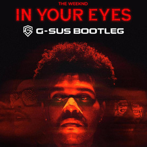 In Your Eyes (G-Sus Bootleg)