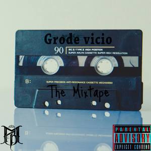 Vicio The Mixtape