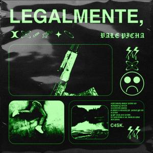 Legalmente, Vale Picha (Explicit)