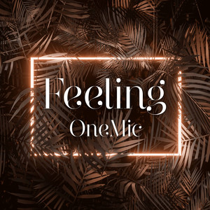 Feeling (Explicit)