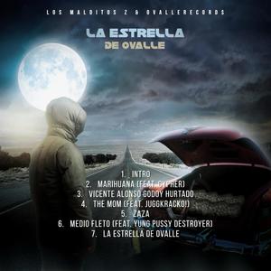 LA ESTRELLA DE OVALLE (Explicit)