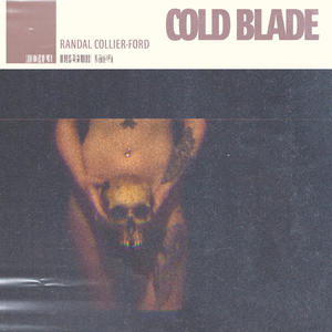 Cold Blade
