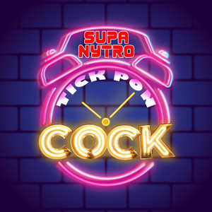 Tick Pon Cock (Explicit)