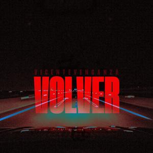 Volver (Explicit)