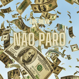 Não Paro (Explicit)