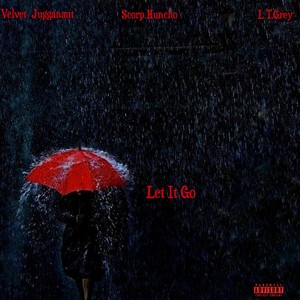 Let It Go (Explicit)