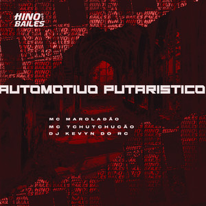 Automotivo Putaristíco (Explicit)