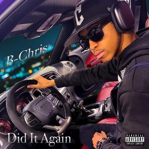 Did it again (Explicit)
