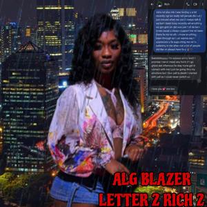 Letter 2 Rich 2 (Explicit)