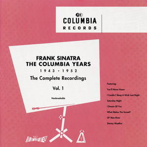The Columbia Years (1943-1952) : The Complete Recordings: Volume 1