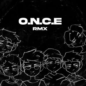 O.N.C.E. Remix (feat. Emyyy.Yf, ToñoMS, DeltaMusic, Chila, Ikhu & LIL NOIZE) (Explicit)
