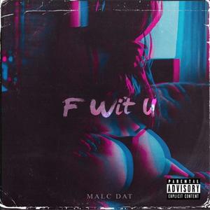 F wit U (Explicit)