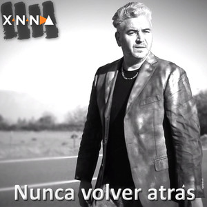 Nunca Volver Atras