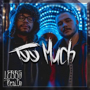 Too Much (Explicit)