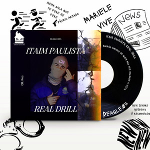 Itaim Paulista: Real Drill (Explicit)