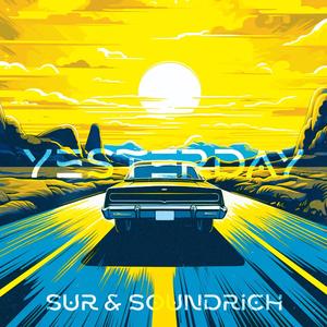 YESTERDAY (feat. Soundrich)