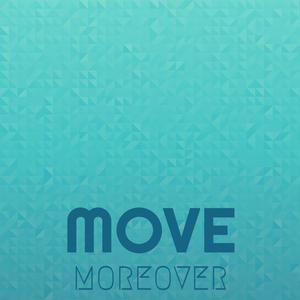 Move Moreover